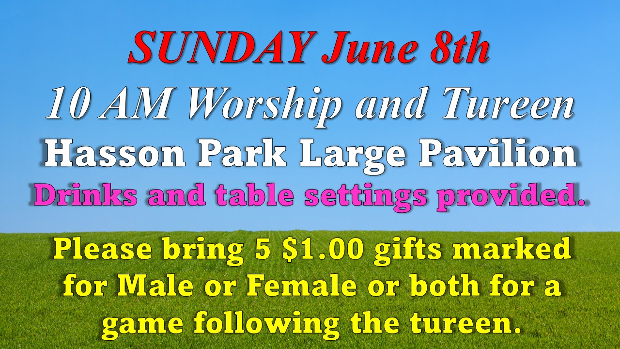 Hasson Park Worship and Tureen